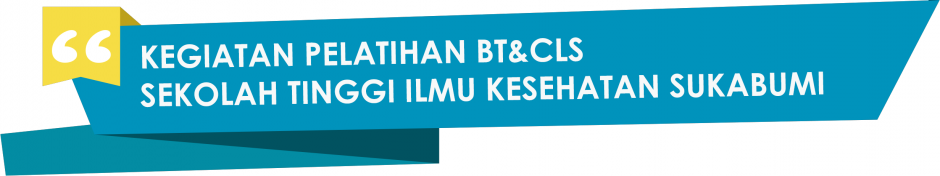 KEGIATAN PELATIHAN BT&CLS 2022